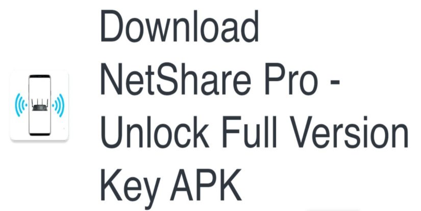 How to Unlock Everything with Netshare Pro Apk?